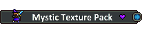 Mystic Texture Pack.png