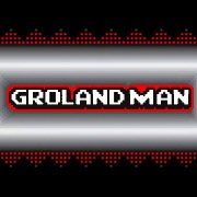 Grolandman