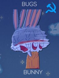 BugsBunnyWasACommie
